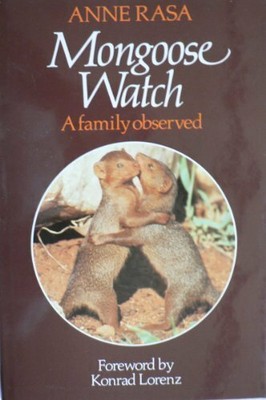 Mongoose Watch: A Family Observed by Rasa, Anne 0719542405 FREE Shipping