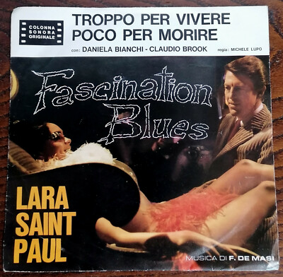 F. DE MASI TROPPO PER VIVERE POCO PER MORIRE O.S.T LARA SAINT PAUL 7'' SOUNDTRACK