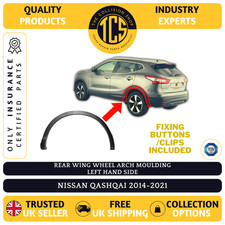 REAR WING WHEEL ARCH MOULDING FOR NISSAN QASHQAI 2014-2021 CERTIFIED LEFT SIDE