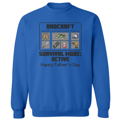 Dadcraft Survival Mode Active Pixel Game Fathers Day Unisex Crewneck Sweatshirt