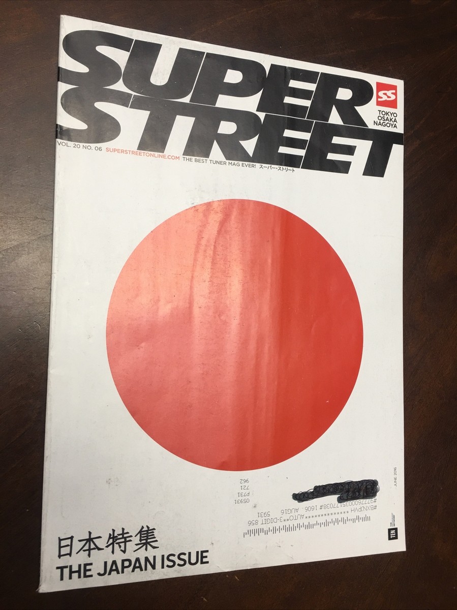 STREET 2016年11月号 Super Street Magazine June 2016 The Japan Issue | eBay