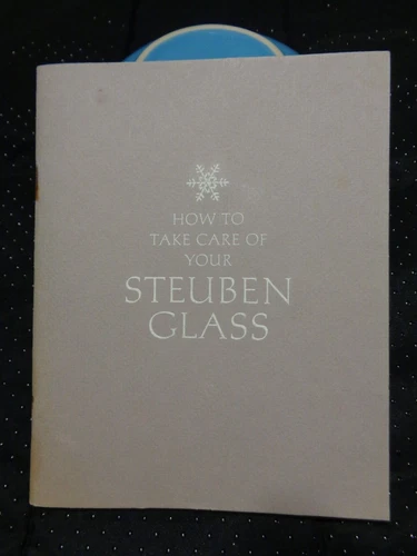Vintage 10/1976 Booklet How to Take Care of Your Steuben Glass Great Photos!