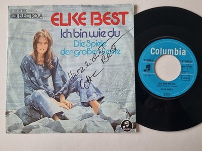Elke Best - Ich Bin Wie Du 7'' Vinyl Germany SIGNIERT MIT AUTOGRAMM