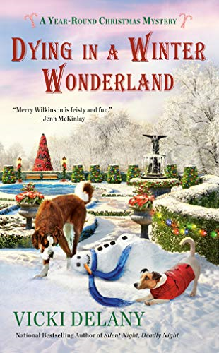 Dying in a Winter Wonderland: 5 (Year-Round Christmas Mystery) - Delany, Vicki