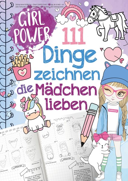 111 Dinge Zeichnen Lernen, Die MäDchen Lieben: Einfach Schritt FüR Schritt Bravo-image