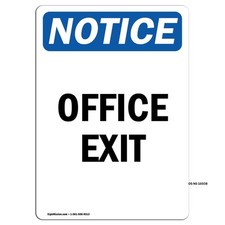 Office Exit OSHA ANSI Notice Sign Metal Plastic Decal