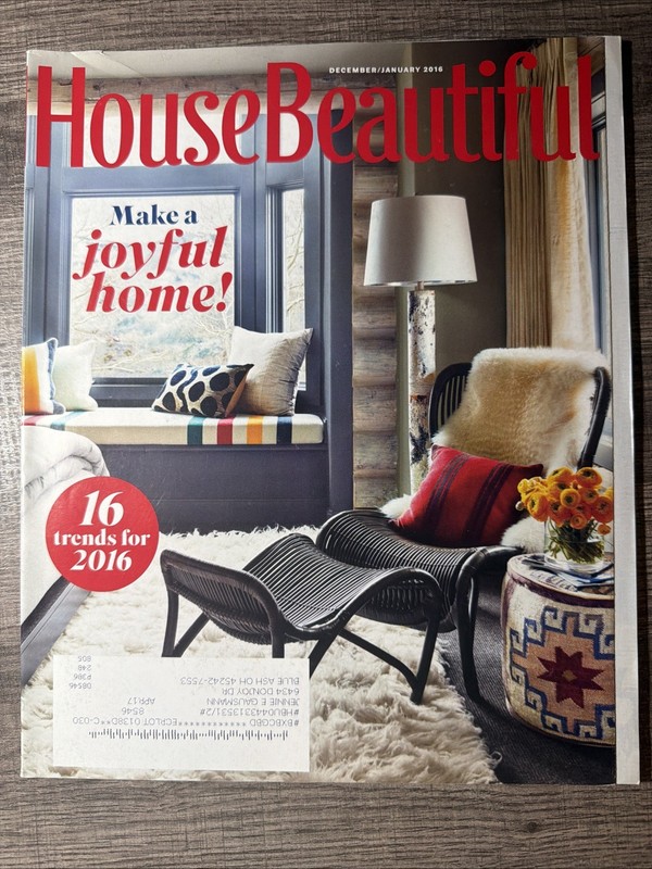 House Beautiful Magazine Dec / Jan 2016 - Make A Joyful Home