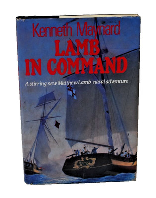Lamb in Command Kenneth Maynard 1986 Historical Fiction (Corbett)
