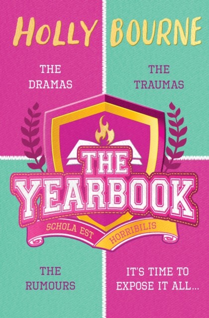 The Yearbook by Holly Bourne (Paperback Book)