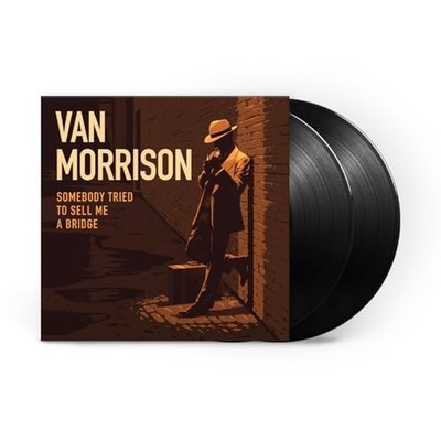 Van Morrison - Somebody Tried To Sell Me A Bridge - Preorder - Vinyl Rec - G4z