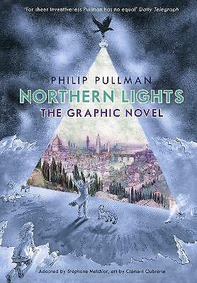 Northern Lights - The Graphic Novel by Philip Pullman (Hardcover, 2017)