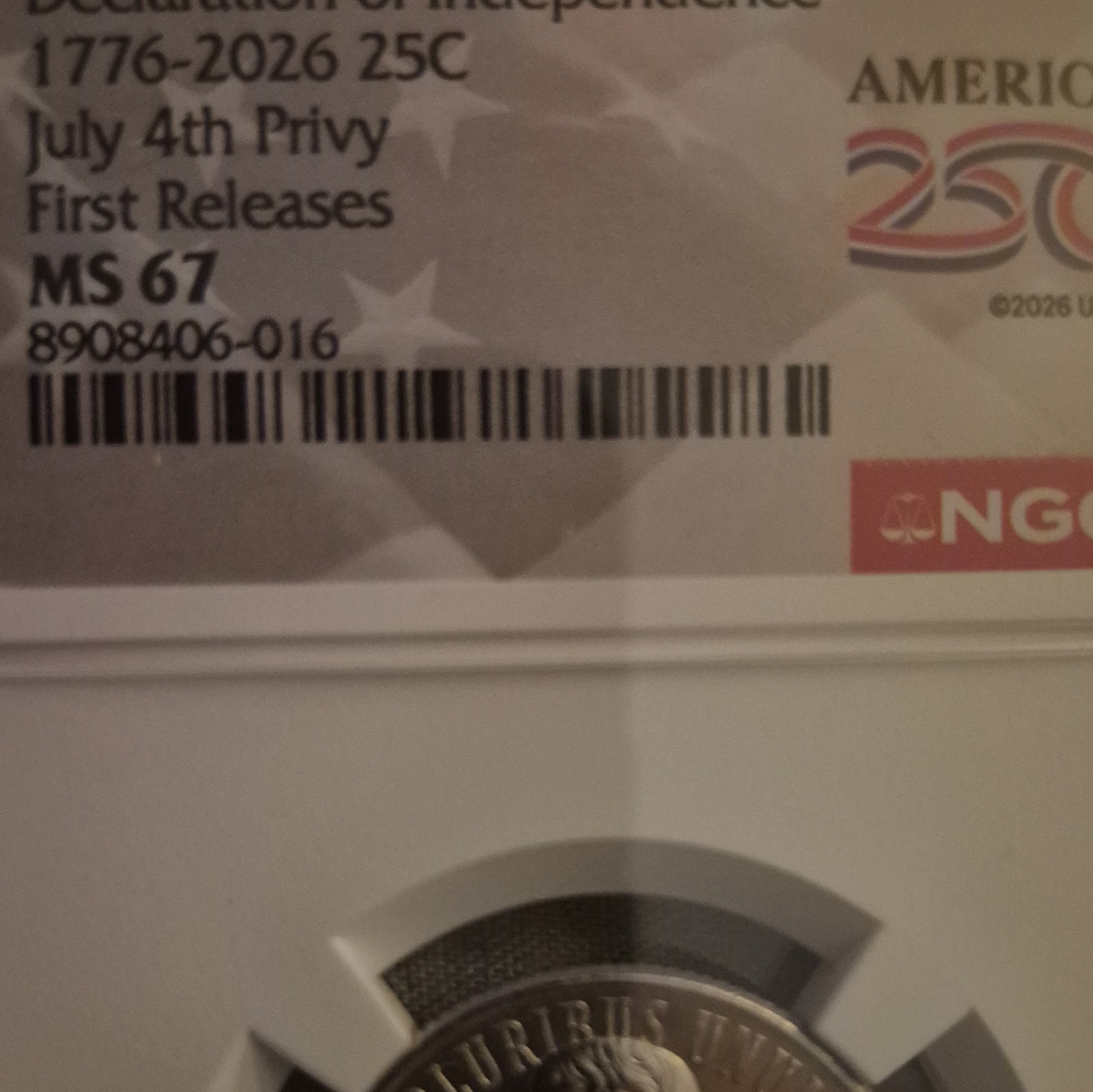 2026 25C Declaration of Independence July 4 Privy NGC MS67 First ...
