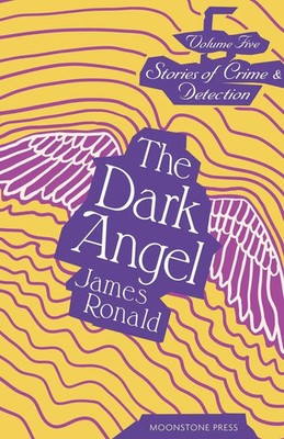 The Dark Angel | James Ronald | Taschenbuch | Englisch | 2024 | Moonstone Press