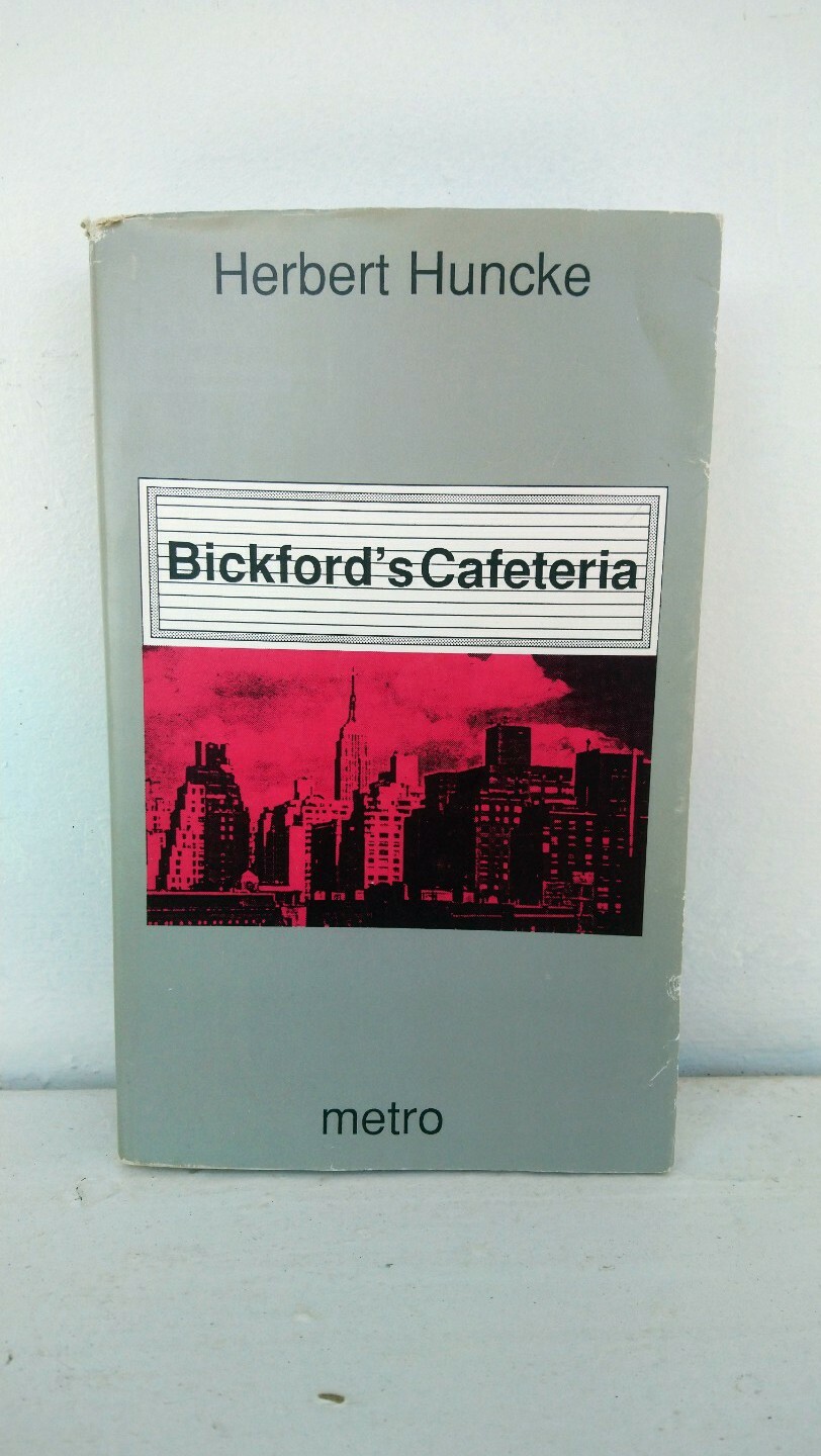1990 H. HUNCKE Buch metro Blickford's Cafeteria New York underground beatnik Sub