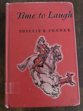 Time to Laugh, Phyllis Fenner, Henry Pitz, Picture Cover, 1960 HC Exlib