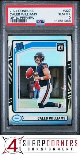 2024 DONRUSS OPTIC PREVIEW PRIZM #327 CALEB WILLIAMS RC RATED ROOKIE PSA 10