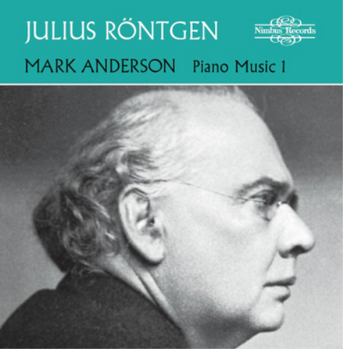 Julius Röntgen Julius Rontgen: Piano Music - Volume 1 (CD) Album