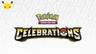 Pokemon Celebrations *YOU PICK* HOLO Rare Full Art Classic 25th *BUY 2+ & SAVE*