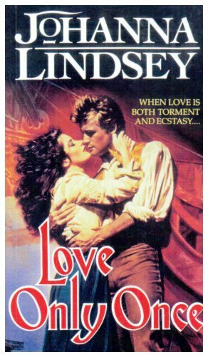 Love Only Once-Johanna Lindsey