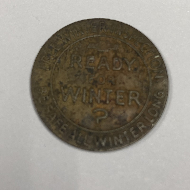 VINTAGE CHEVROLET READY FOR WINTER TOKEN 1940-1950s