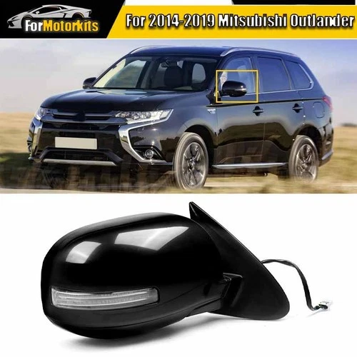 Right Side Door Mirror for 2014-2019 Mitsubishi Outlander Power Heated w/Signal