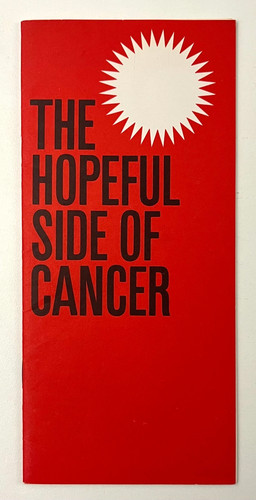 1960 American Cancer Society The Hopeful Side Vintage Medical Health Booklet