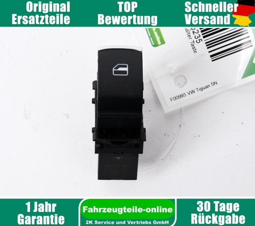 Fensterheber Schalter Taste Vorn rechts oder Hinten VW Tiguan 5N 5K0959855