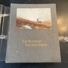The Book of the Red Deer - John Ross - 1925 1st ed. signed w/ letter