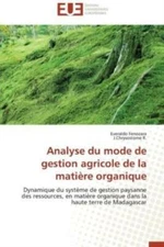 Analyse Du Mode De Gestion Agricole De La Mati?Re Organique