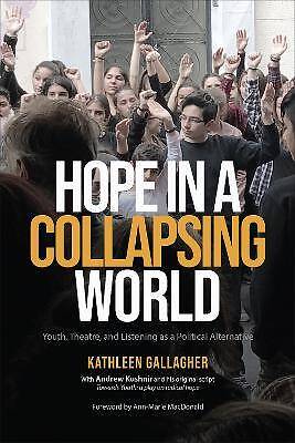 Hoffnung in einer zusammenbrechenden Welt, Kathleen Gallagher, P
