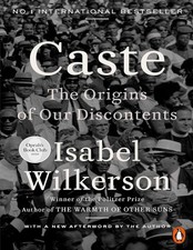 Caste: The International Bestseller by Isabel Wilkerson ??