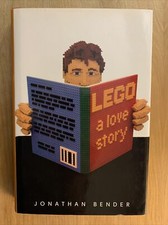 Lego: A Love Story (2010, 1st Ed. Hardcover) by Jonathan Bender - Like New!