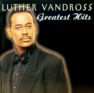 Luther Vandross-Greatest Hits CD 1999 EXCELLENT / MINT CONDITION