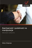 Viktor Shejnow | Asertywno¿¿ I Podatno¿¿ Na Manipulacje | Taschenbuch | Polnisch