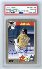 2022 Topps 1987 35th Anniversary ‘87 All Star Rollie Fingers Auto Gold /25 PSA 8