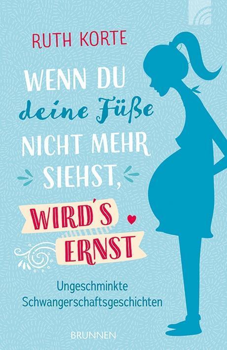 Wenn Du Deine Füße Nicht Mehr Siehst, Wird's Ernst | Buch |