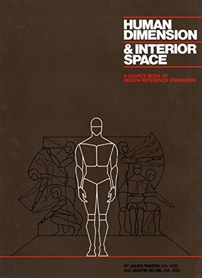Human Dimension and Interior Space: A Sou..., Panero, J