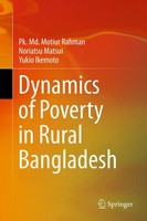 Pk. Md. Motiur Rahman (U. A.) | Dynamics Of Poverty In Rural Bangladesh | Buch
