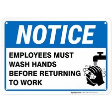 Employees Must Wash Hands Sign, Before Returning to Work, 10x7 Inches, Rust F...