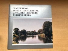 Wanderung durch das Muldetal zwischen Eilenburg und Bad Düben