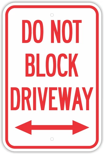 12"X18" DO NOT BLOCK DRIVEWAY ALUMINUM SIGNS Arrows No Parking Heavy Duty Metal