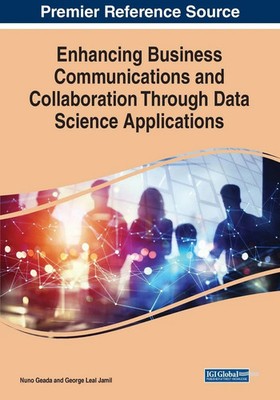 Enhancing Business Communications and Collaboration Through Data Science...