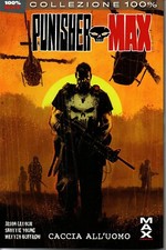 The punisher 100% Marvel 24 Caccia all'uomo