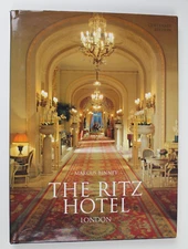 The Ritz Hotel London Book by Marcus Binney 1999 Hardcover 5-Star Luxury