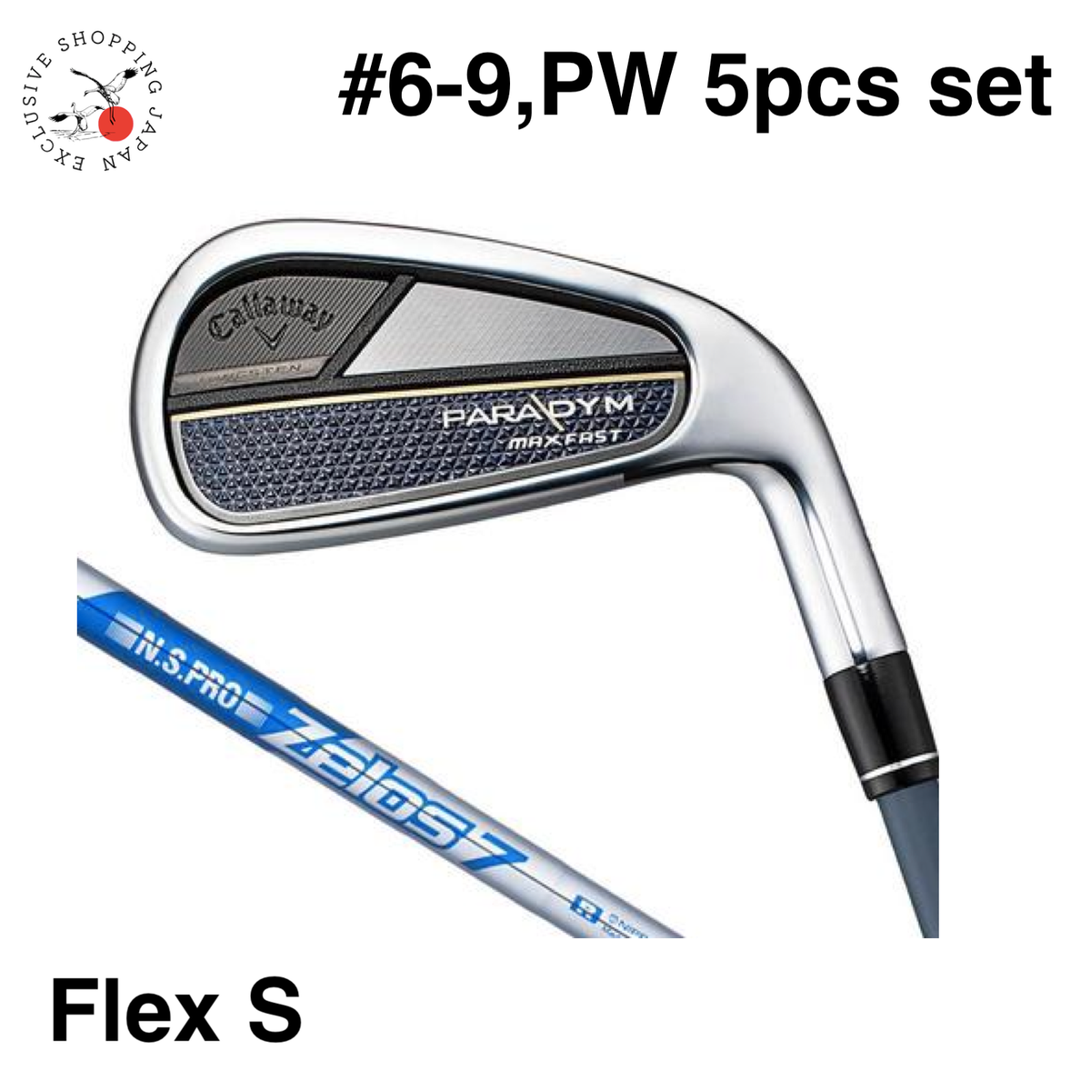Callaway Golf PARADYM MAX FAST Iron Set 6-9,PW 5pcs Zelos Steel  Flex S