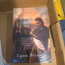 Toward the Sunrising by Lynn Morris (2012, Trade Paperback)