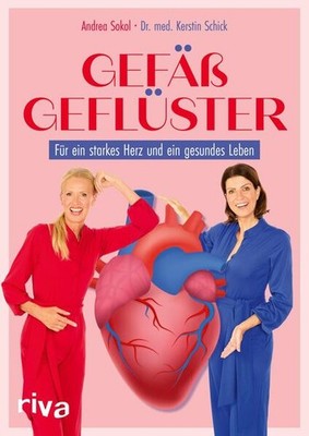 Gefäßgeflüster | Andrea Sokol, Kerstin Schick | deutsch