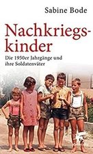 Nachkriegskinder Sabine Bode