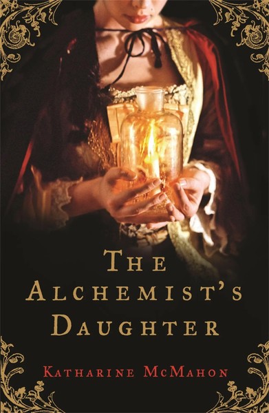 The Alchemist's Daughter | Katharine Mcmahon | Englisch | Taschenbuch | 2006-image