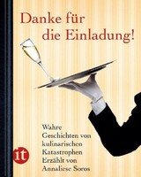 Danke FüR Die Einladung!, Annaliese Soros